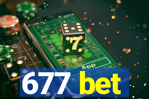 677 bet